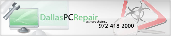 Dallas PC Repair virus, trojan and spyware removal
